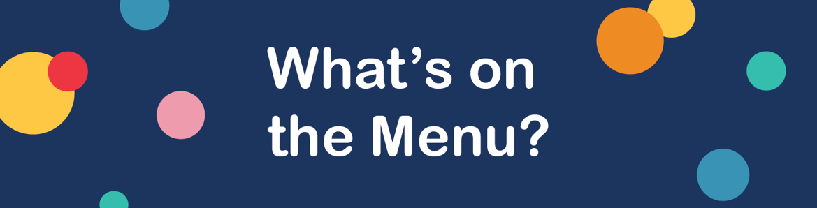 What's on the Menu Header 